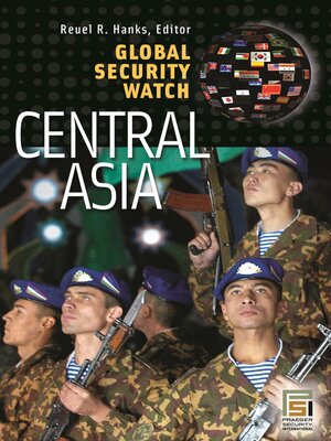 cover image of Global Security Watch&#8212;Central Asia